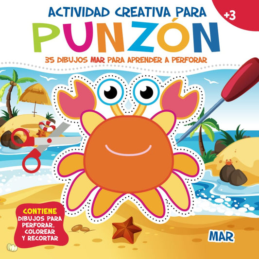 Actividad Creativa para Punzón. Mar: 35 Dibujos para Aprender a Perforar con el Punzón Infantil y Crear Obras Increíbles | Contiene Dibujos para Perforar, Colorear y Recortar | 3+