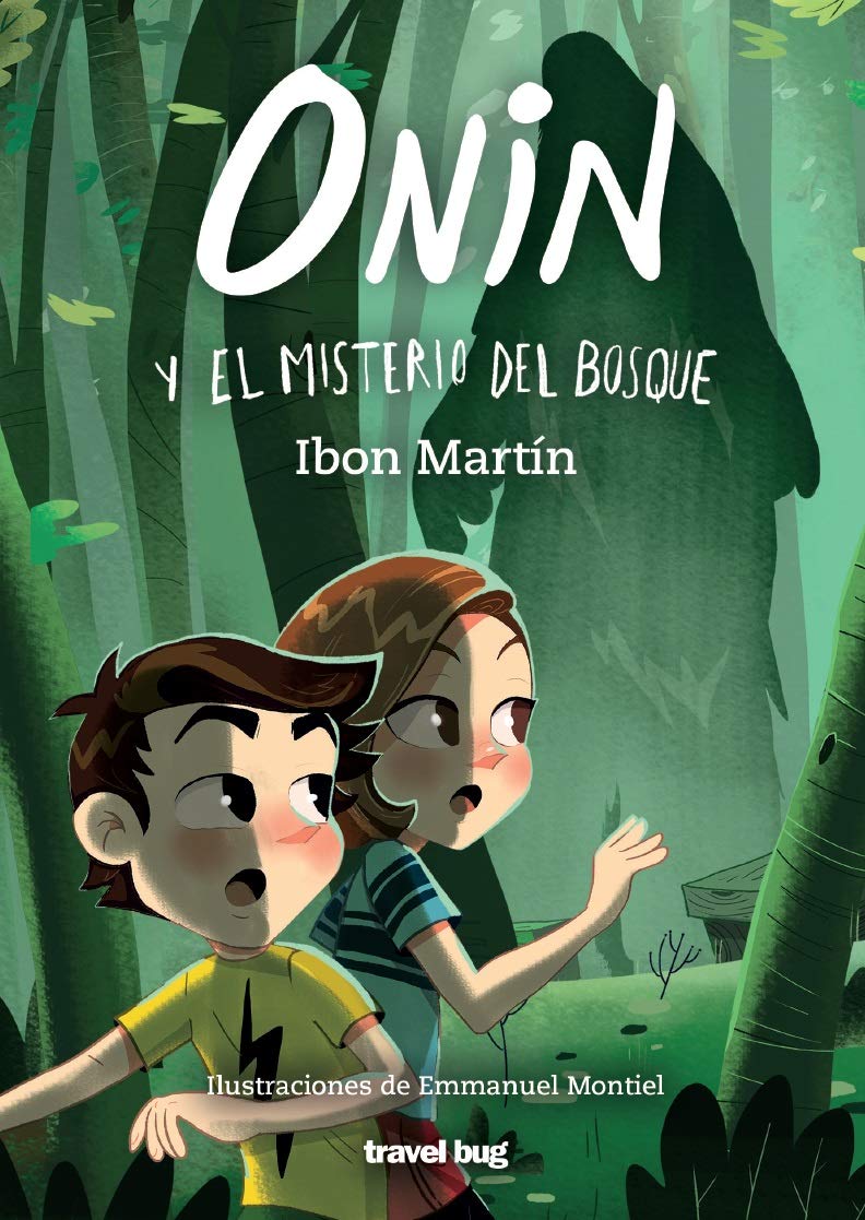 Libro: ONIN Y EL MISTERIO DEL BOSQUE