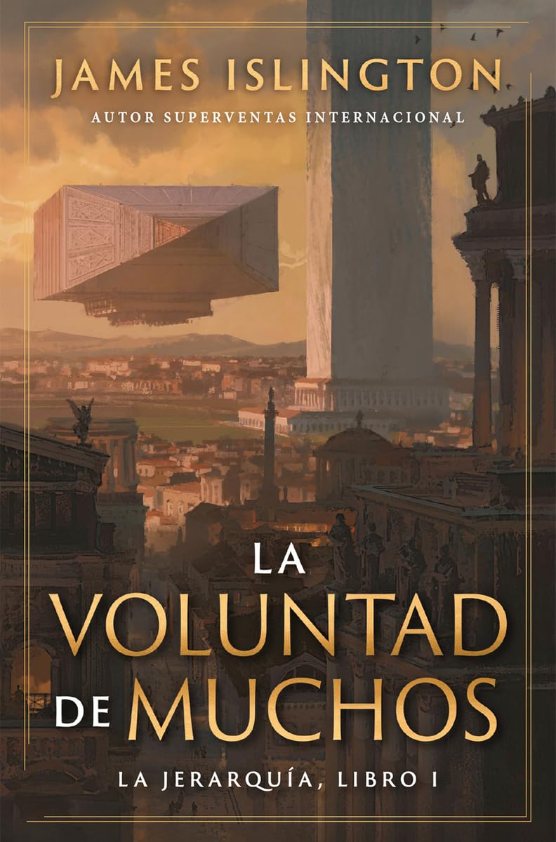 La voluntad de muchos: 1 (La Jerarquía)