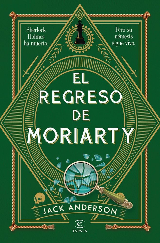 El regreso de Moriarty: 1 (Espasa Narrativa)
