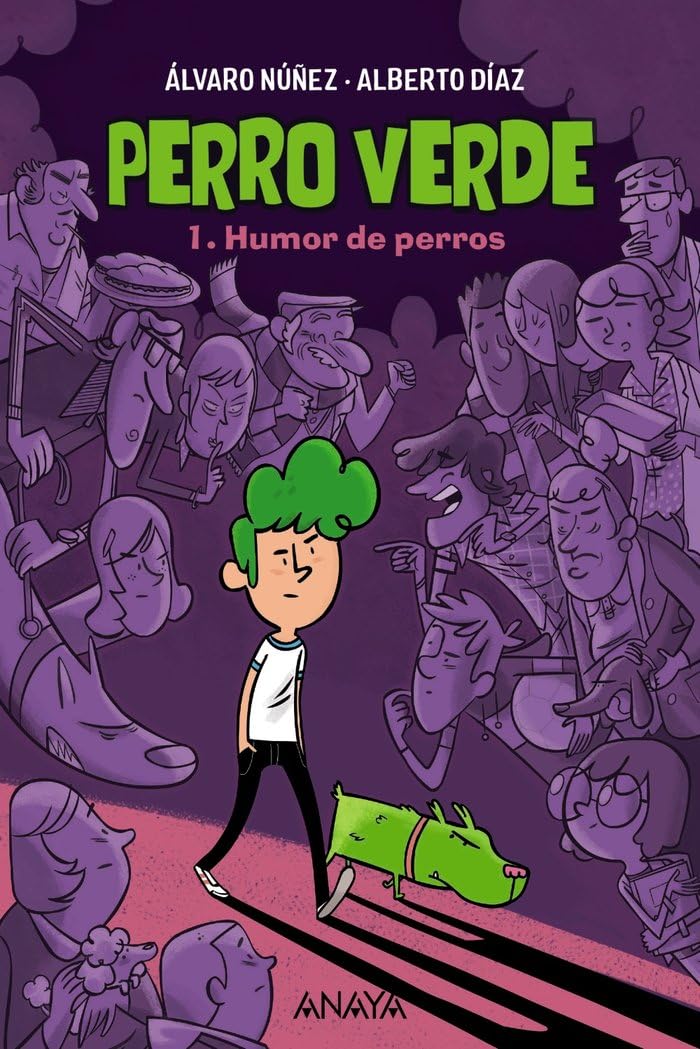 Libro: Perro verde 1: Humor de perros (LITERATURA INFANTIL - Perro verde)