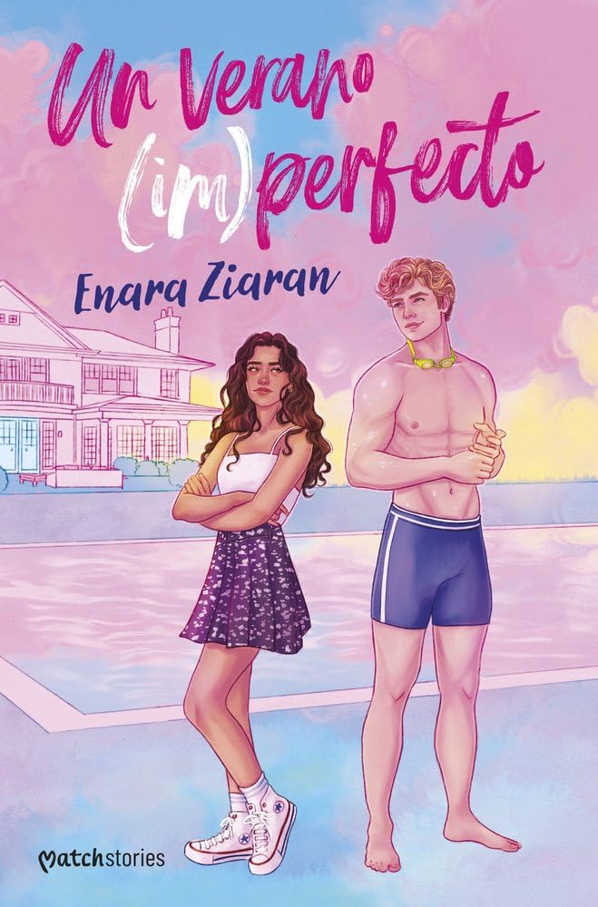 Libro: Un verano (im)perfecto (Matchstories Romántica Contemporánea)