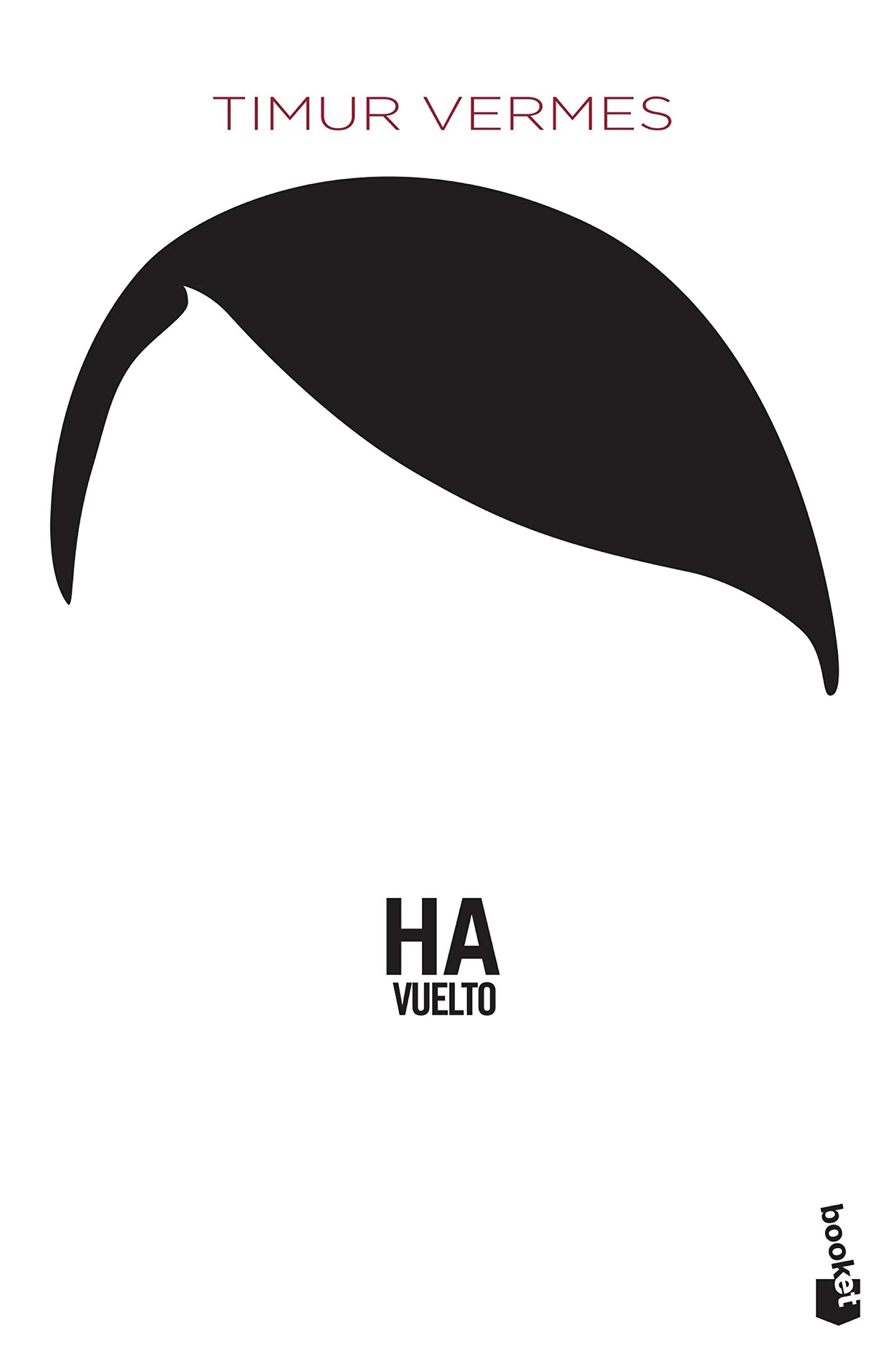 Libro: Ha vuelto (Novela)