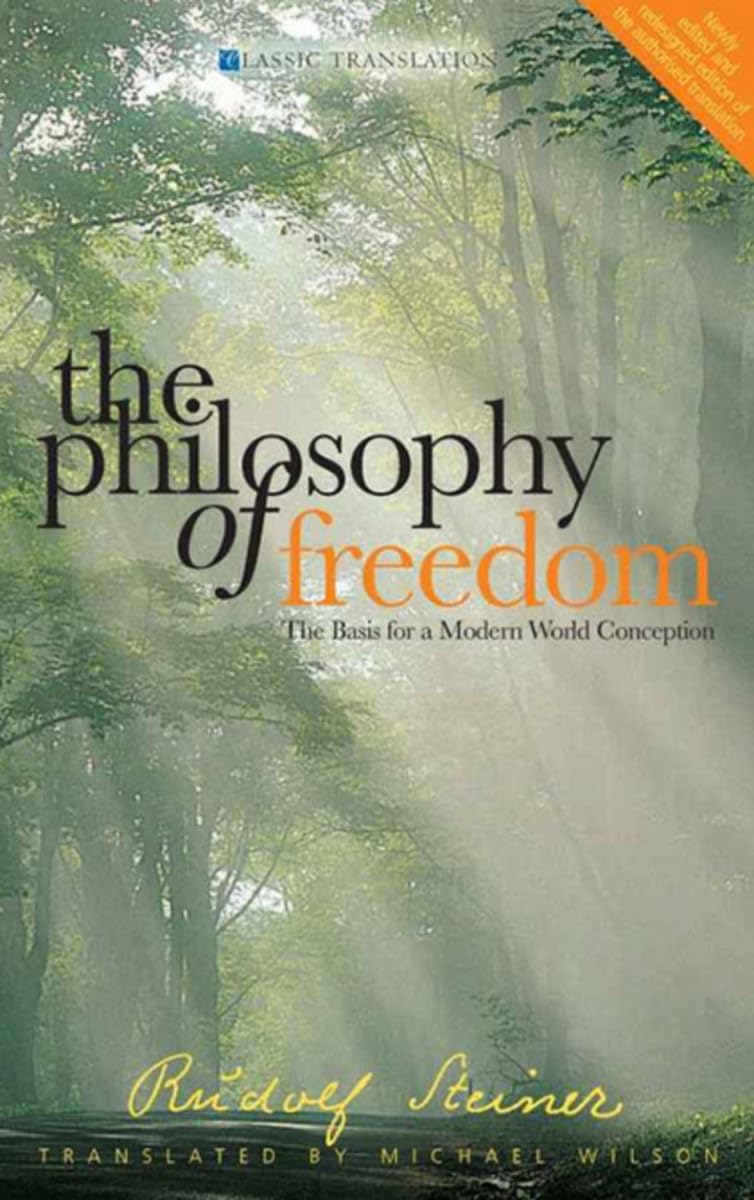Libro: The Philosophy of Freedom: The Basis for a Modern World Conception (Classic Translations)