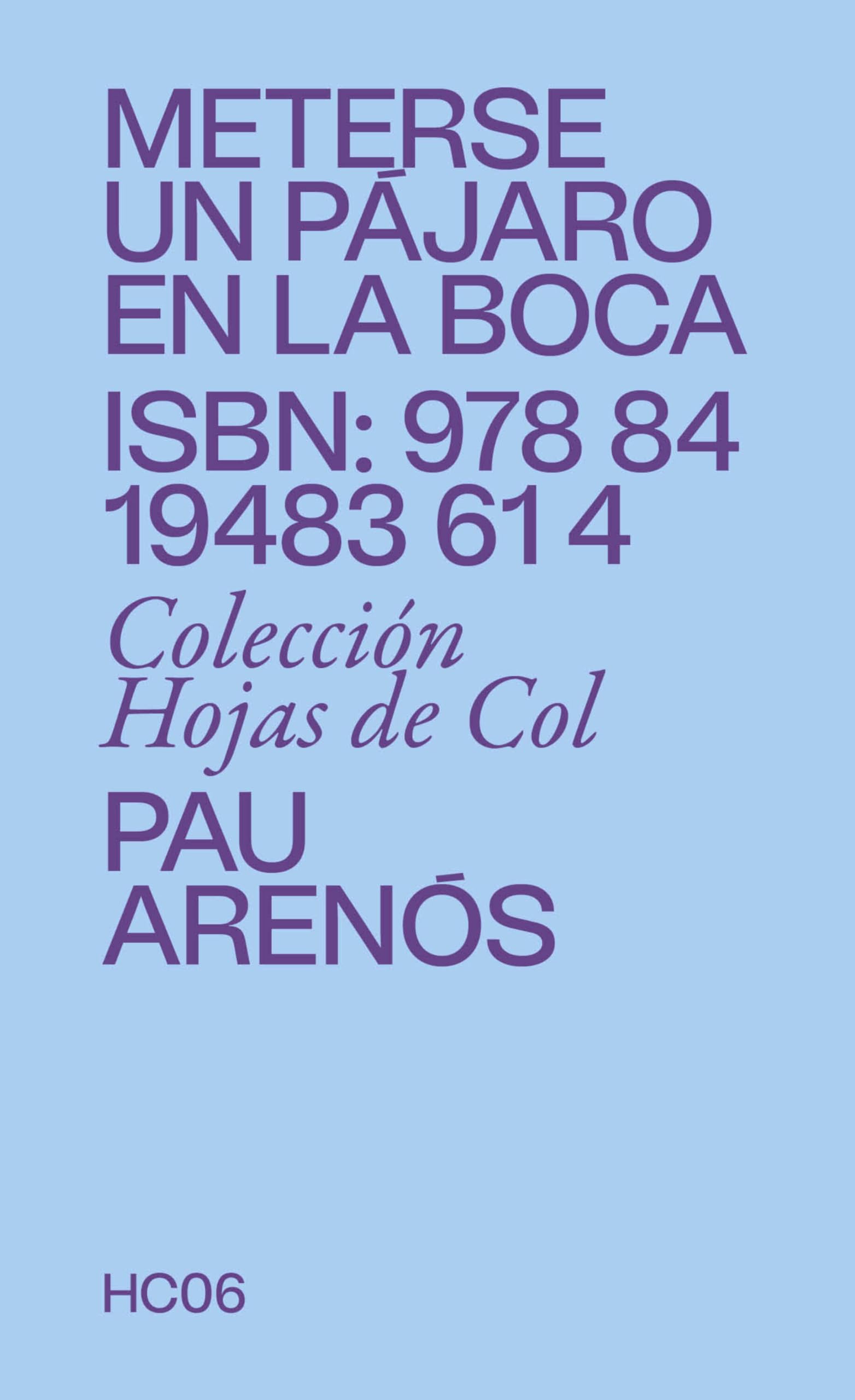 Libro: Meterse un pájaro en la boca: Sobre lo insólito en la gastronomía