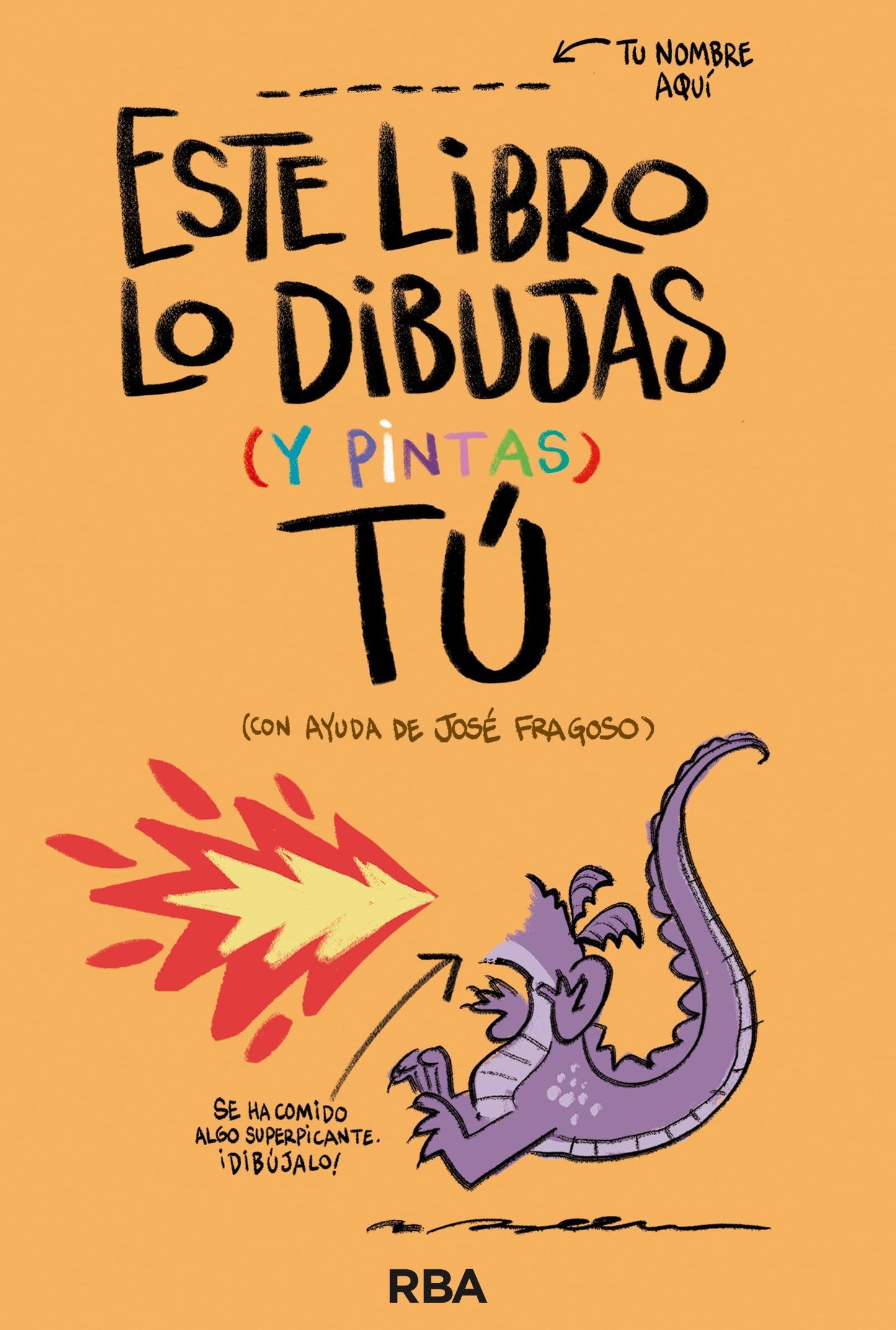 Libro: Este libro lo dibujas tú (Infantil)