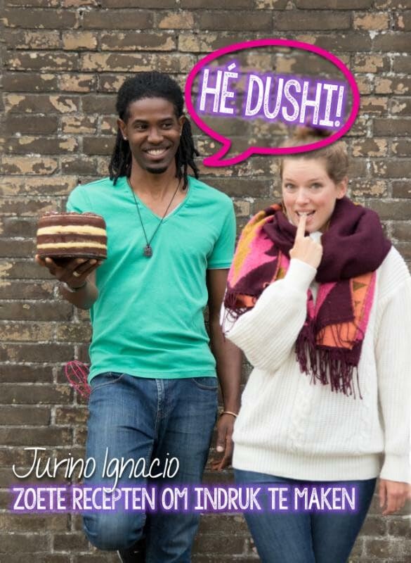 Libro: Hé Dushi!: zoete recepten om indruk te maken