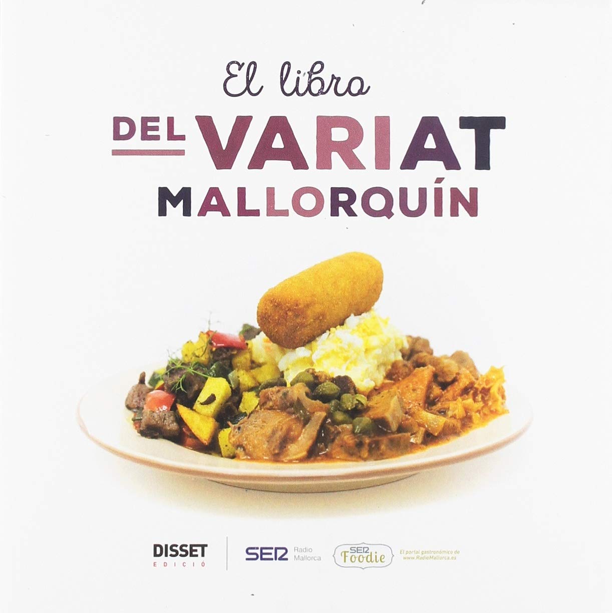Libro: EL LIBRO DEL VARIAT MALLORQUÍN (SIN COLECCION)