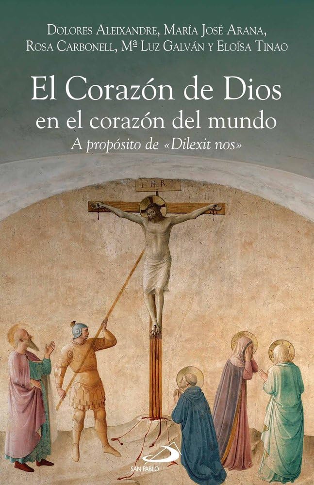 Libro: El Corazón de Dios en el corazón del mundo: A propósito de «Dilexit Nos» (Caminos)