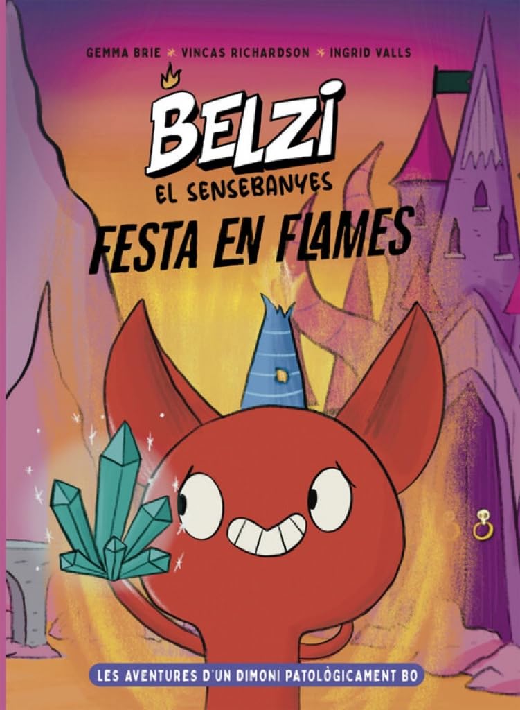 Libro: Belzi el sensebanyes 3. Festa en flames