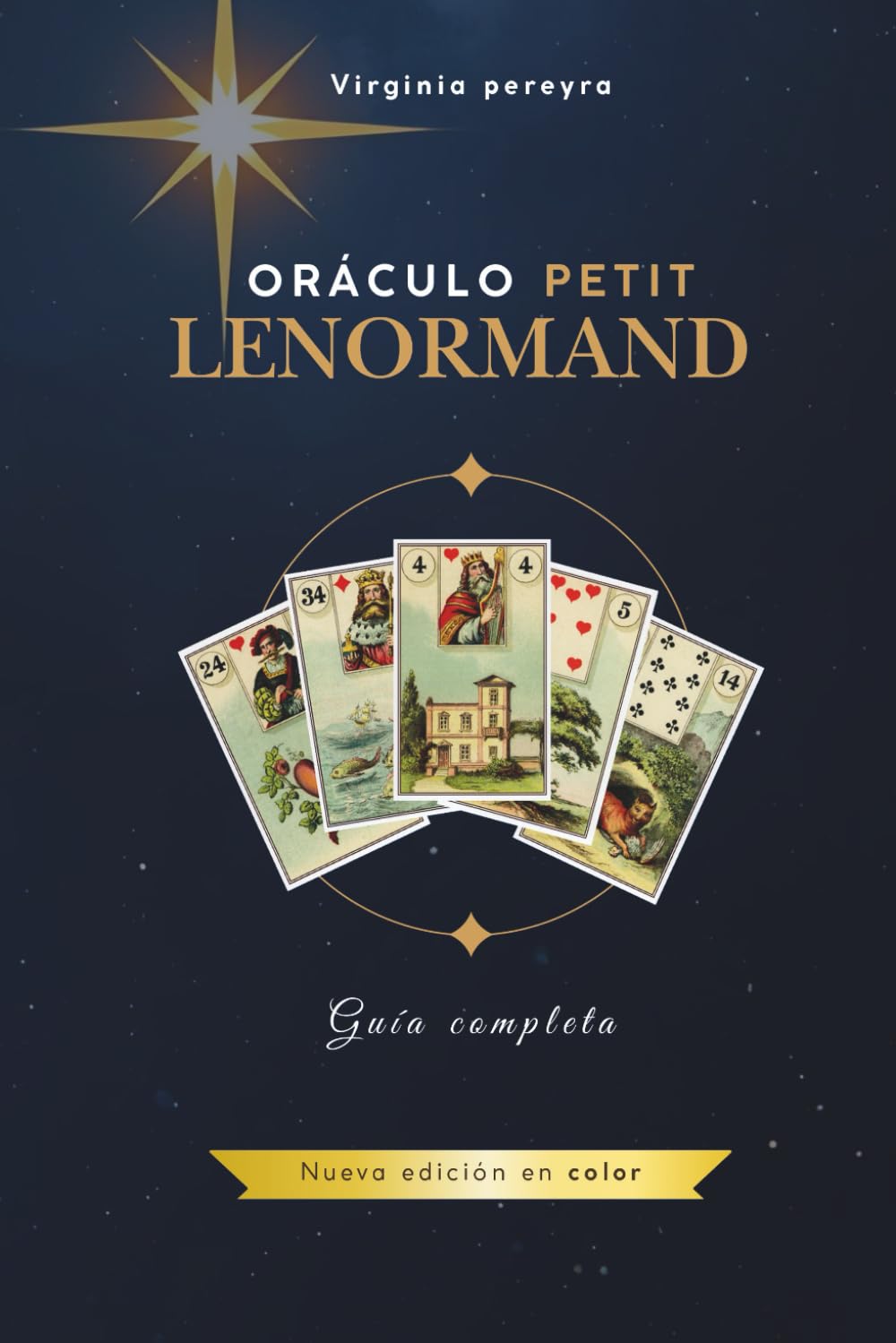 Libro: Oráculo Petit Lenormand: Guía completa (nueva edición)