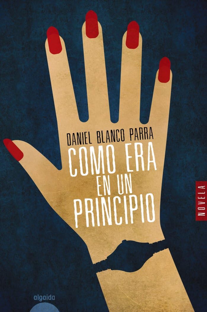 Libro: Como era en un principio (ALGAIDA LITERARIA - ALGAIDA NARRATIVA)
