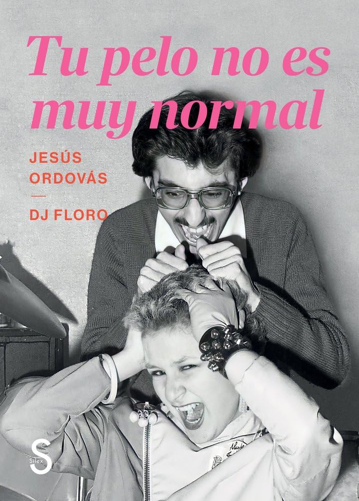 Libro: Tu pelo no es muy normal (SILEX MUSICA)