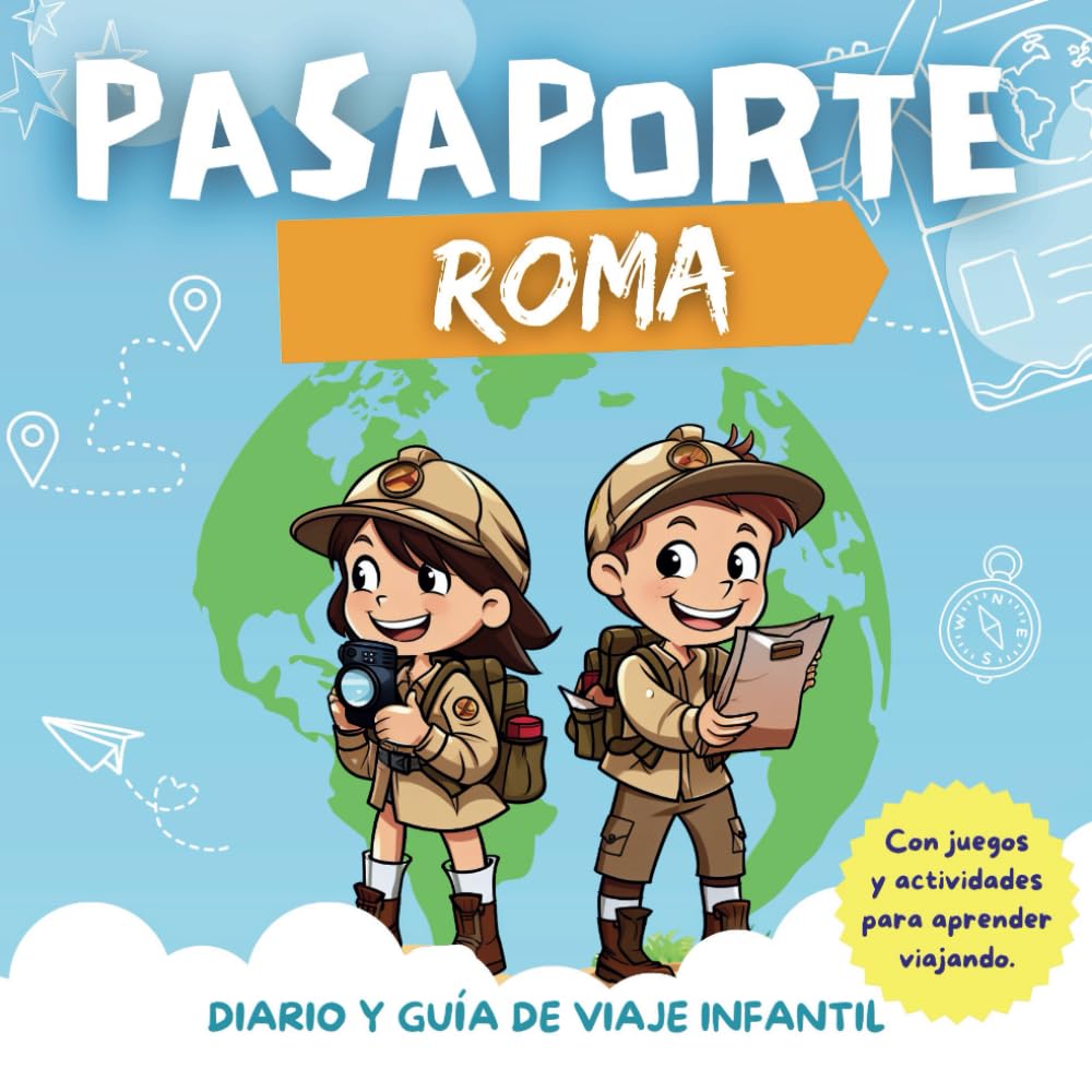 Libro: Pasaporte Roma: Diario y guía de viaje infantil a Roma / Pasaporte lúdico Roma / Conoce el mundo y crea recuerdos / Para niños a partir de 5 años (Pasaporte al mundo)