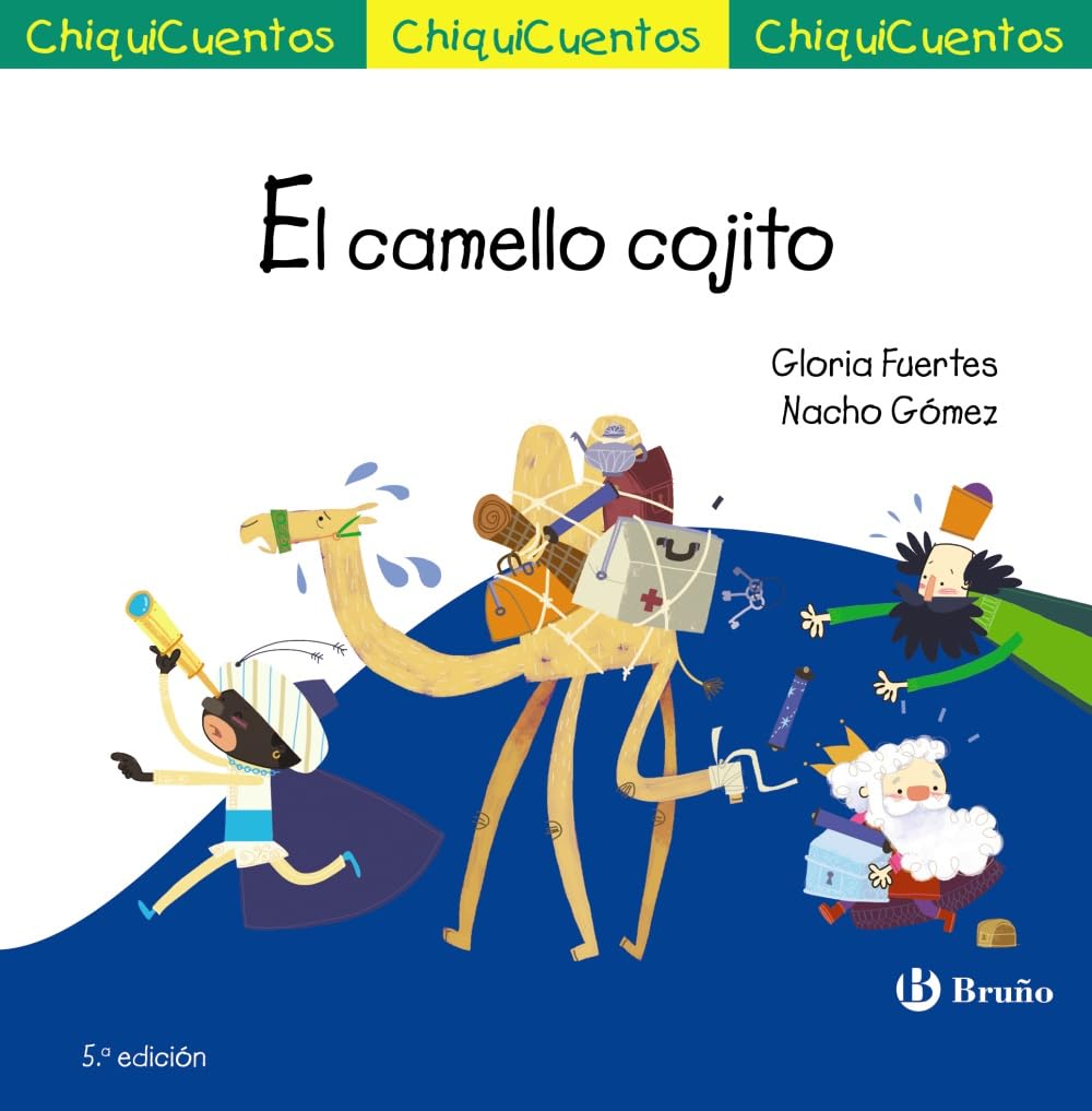Libro: El camello cojito: Auto de los Reyes Magos