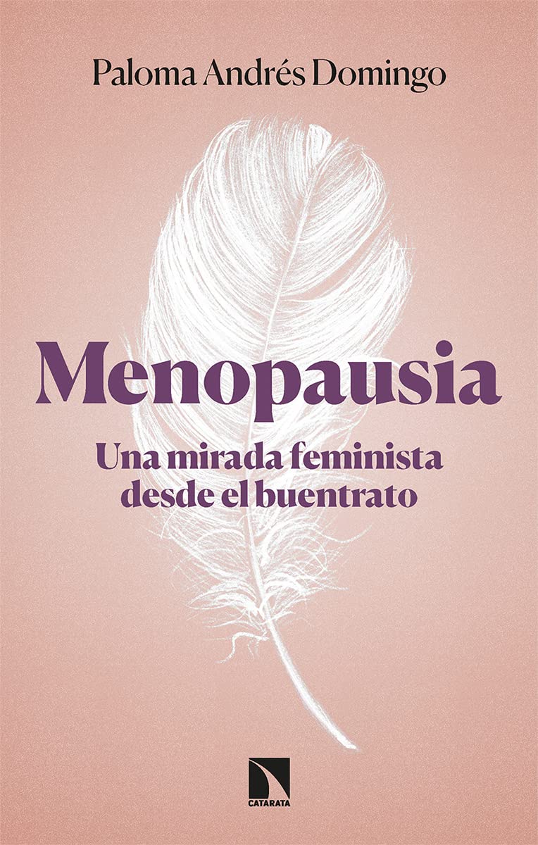 Libro: Menopausia: Una mirada feminista desde el buentrato