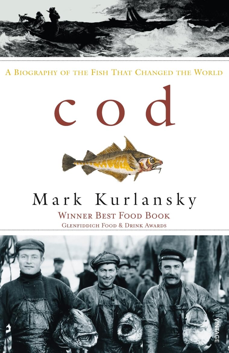 Libro: Cod : A Biography of the Fish That Changed the World
