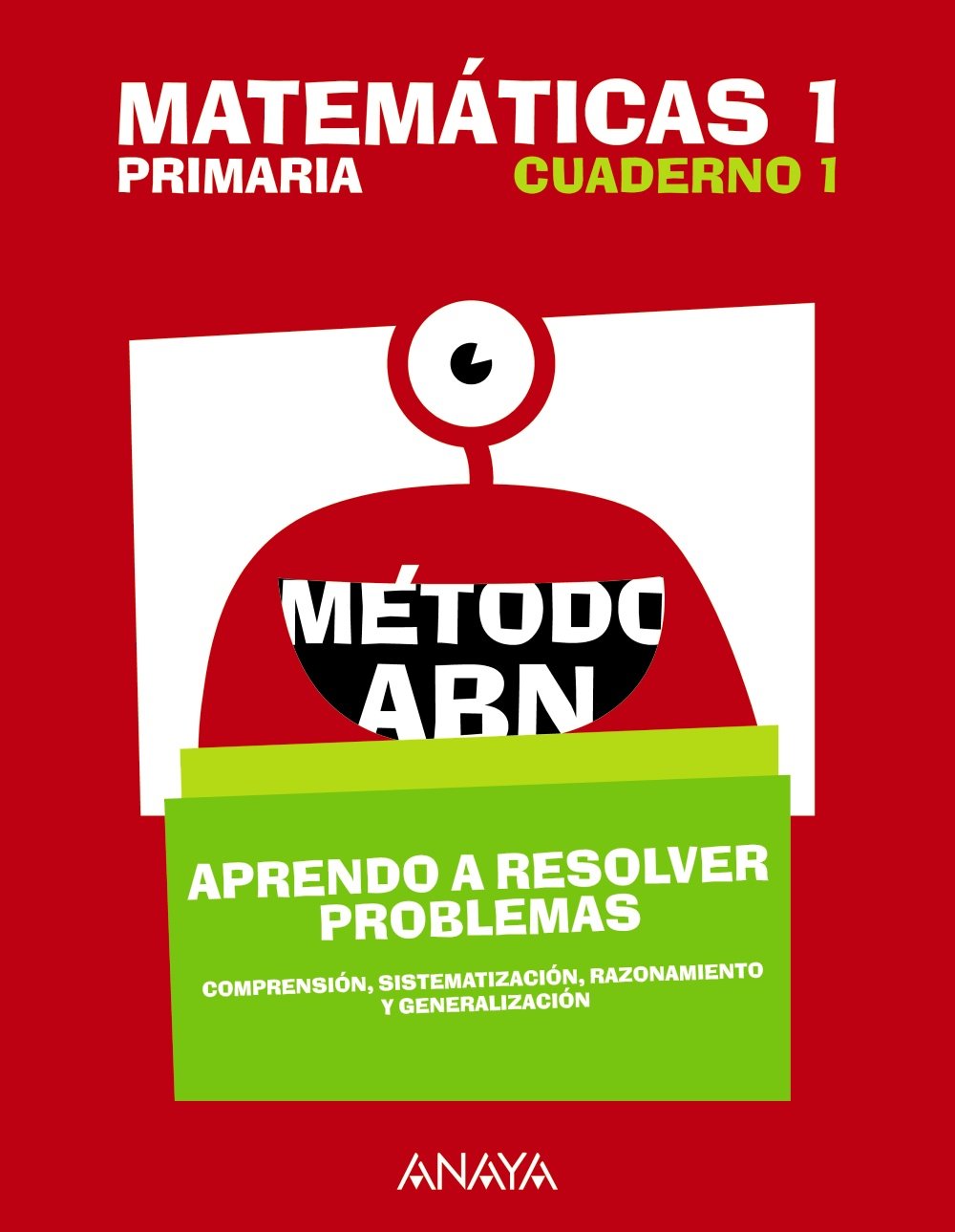 Libro: Matemáticas 1. Método ABN. Aprendo a resolver problemas 1.