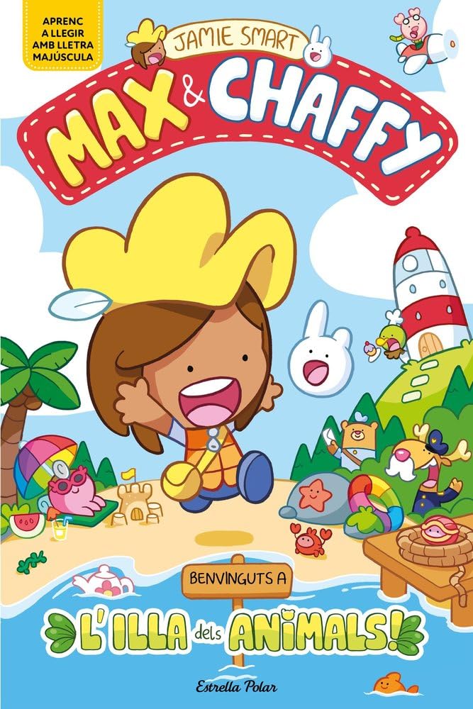 Libro: Max & Chaffy 1. Benvinguts a l'Illa dels Animals!: En lletra MAJÚSCULA per aprendre a llegir (llibres per a nens a partir de 5 anys)