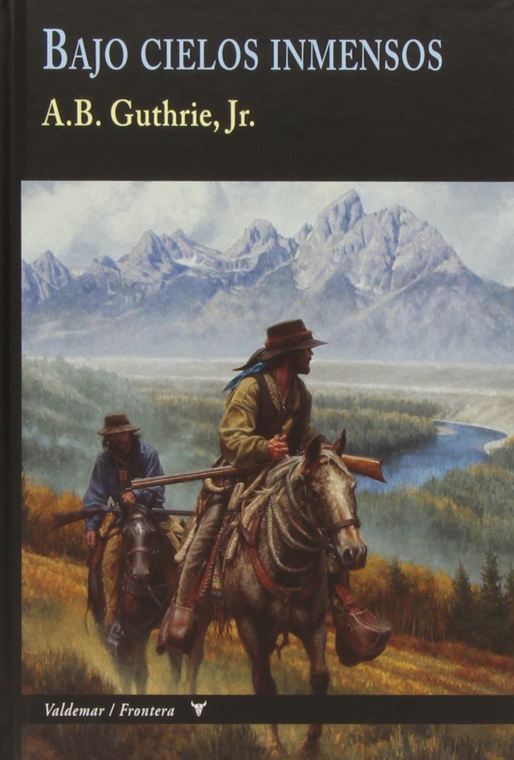 Libro: Bajo cielos inmensos (Frontera)