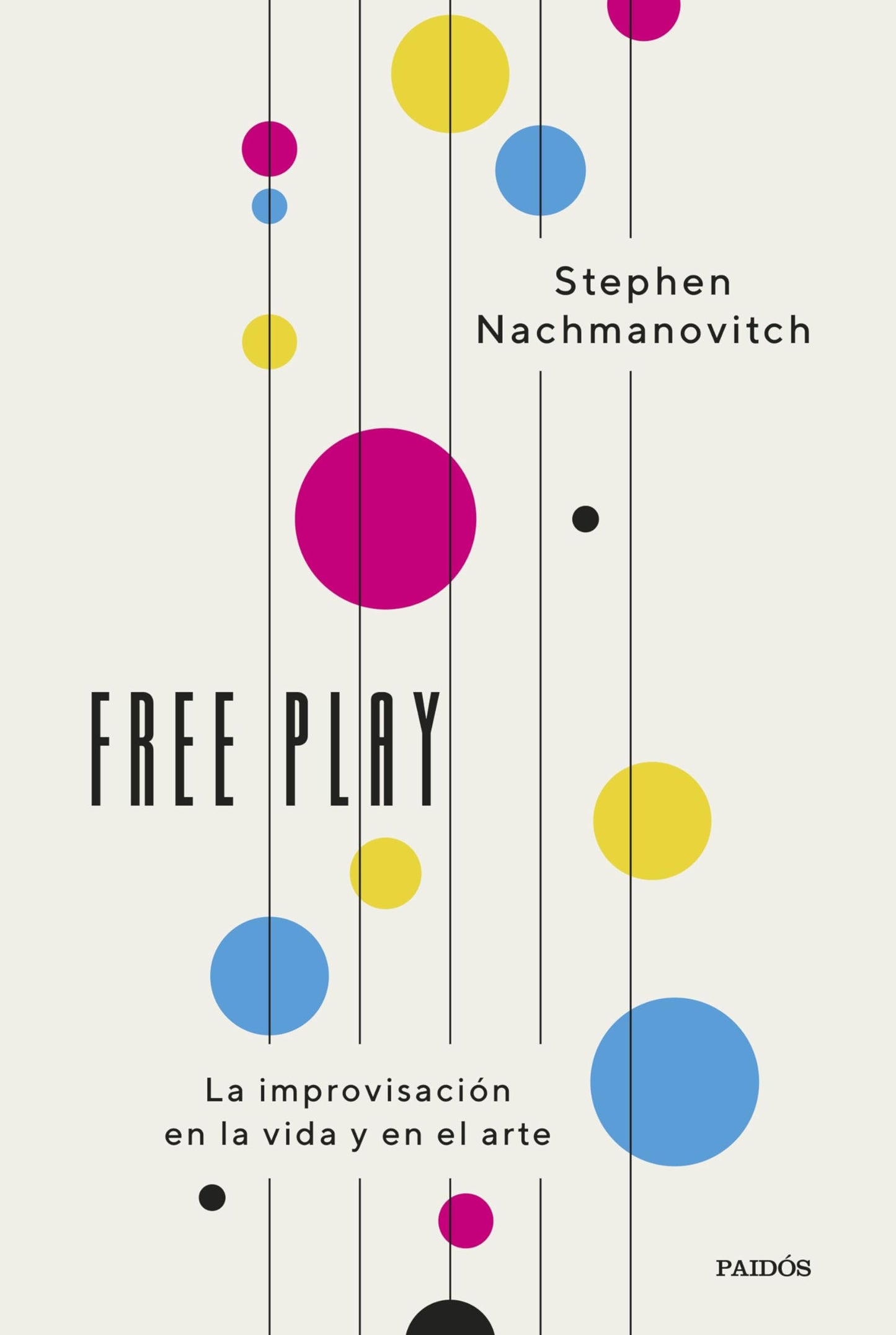 Libro: Free Play: La improvisación en la vida y en el arte (Contextos)