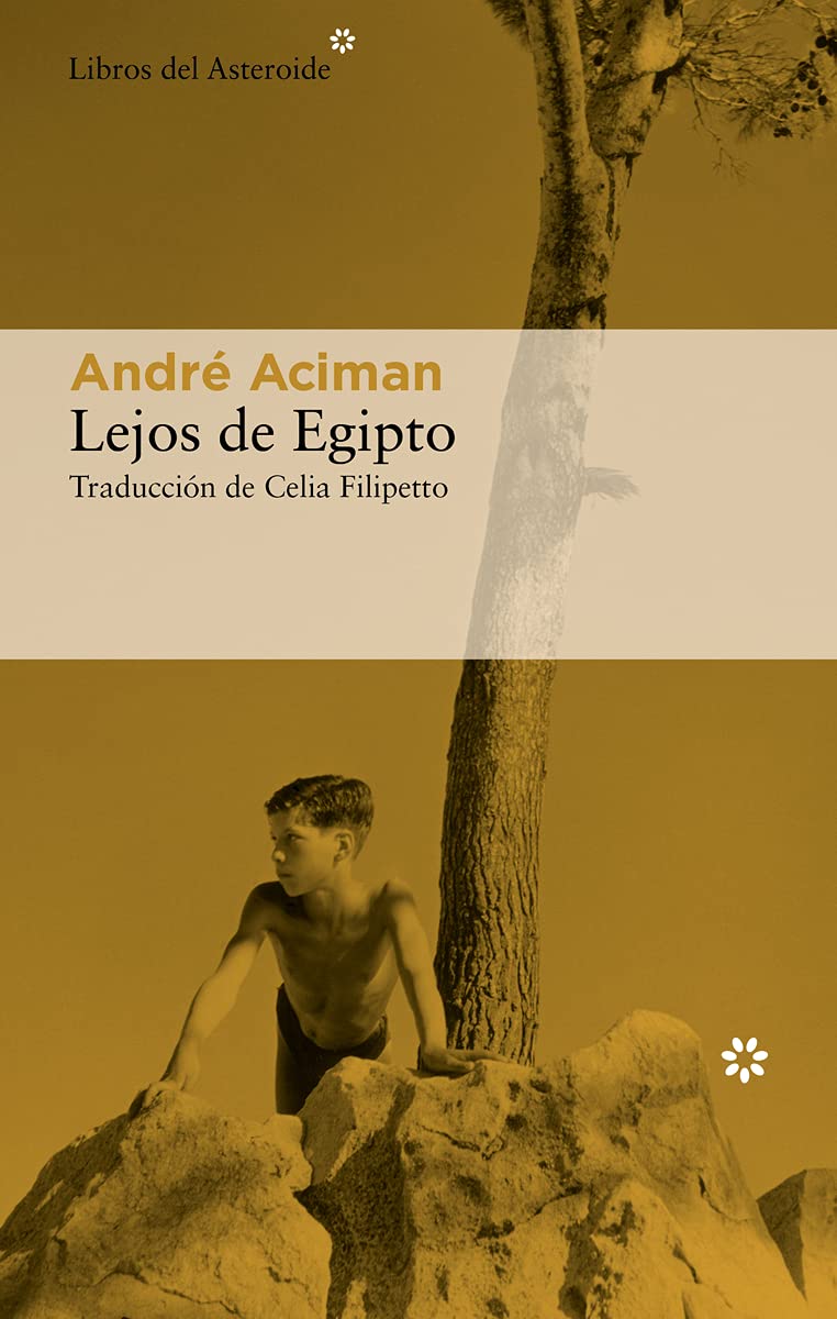 Libro: Lejos de Egipto: Una Autobiografia: 259 (Libros del Asteroide)