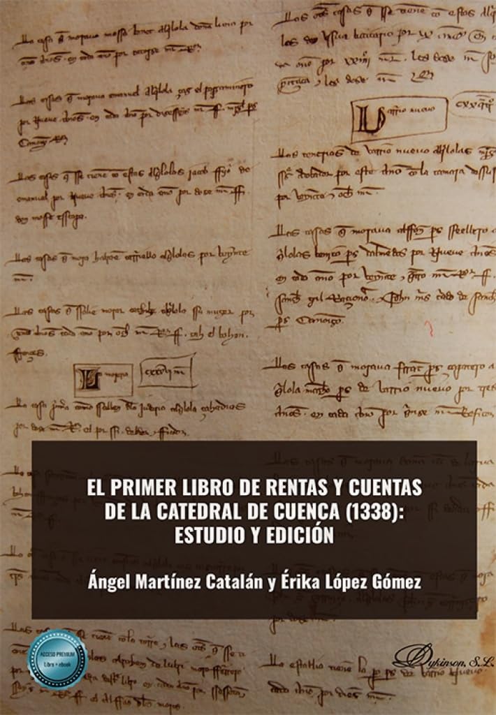 Libro: El primer libro de rentas y cuentas de la catedral de cuenca (1338): estudio y edición