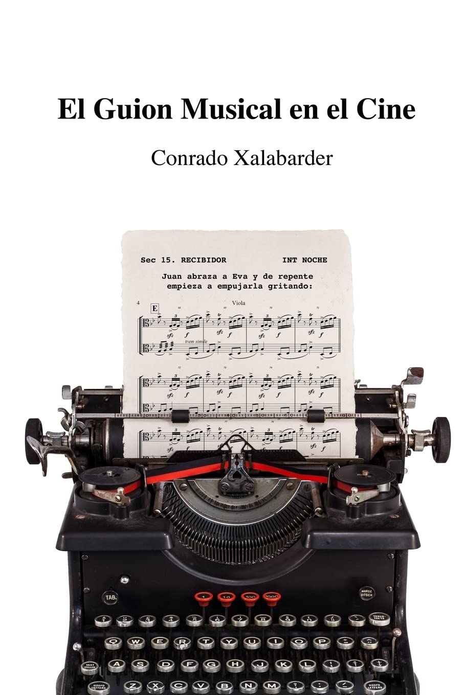 Libro: El Guion Musical en el Cine (Spanish Edition)