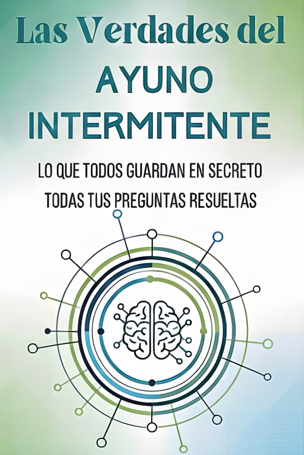 Libro: Las Verdades del Ayuno Intermitente