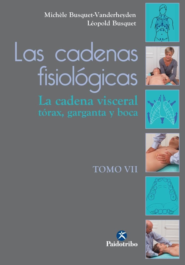 Libro: Cadenas fisiológicas, Las (Tomo VII) (Medicina)