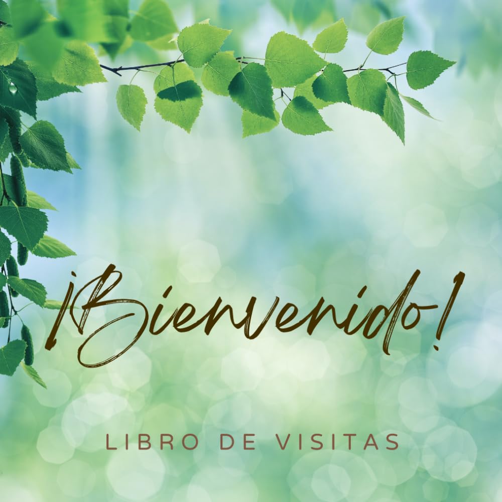 Libro: ¡BIENVENIDO! Libro de visitas: Libro para recuerdos, agradecimientos y reseñas, ideal para alquilar en Airbnb o Vrbo de casas de campo, casas de vacaciones, casas de huéspedes, casas de lago o de río