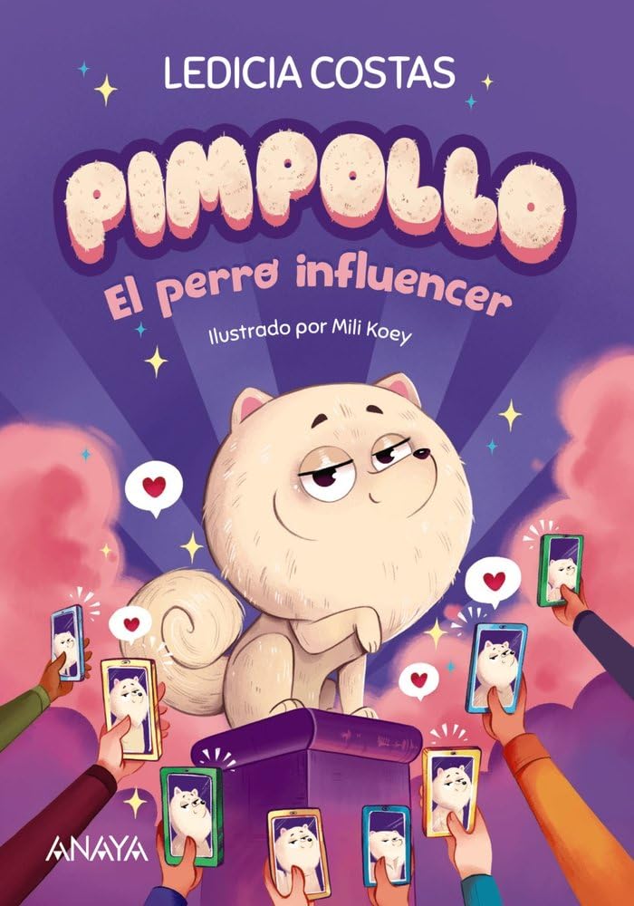 Libro: Pimpollo 1: El perro influencer (LITERATURA INFANTIL - Pimpollo)