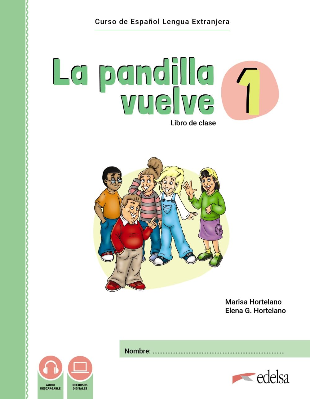 Libro: La pandilla vuelve 1 Pack: Vol. 1