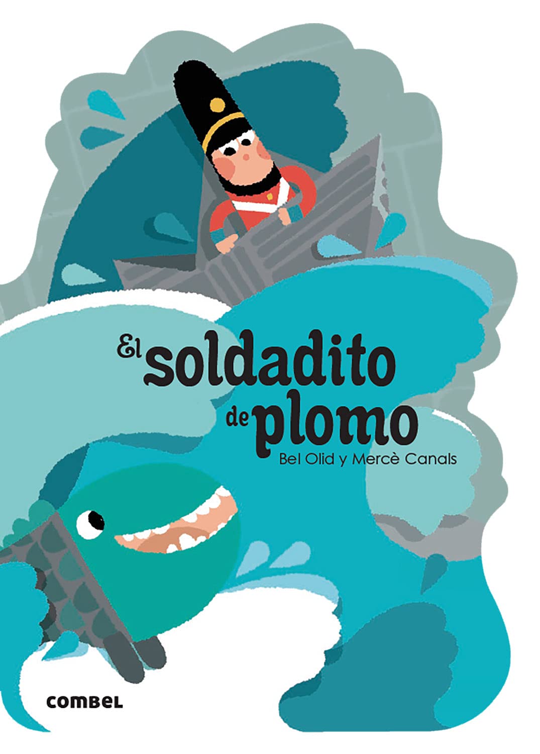 Libro: El soldadito de plomo: 15 (¡Qué te cuento!)