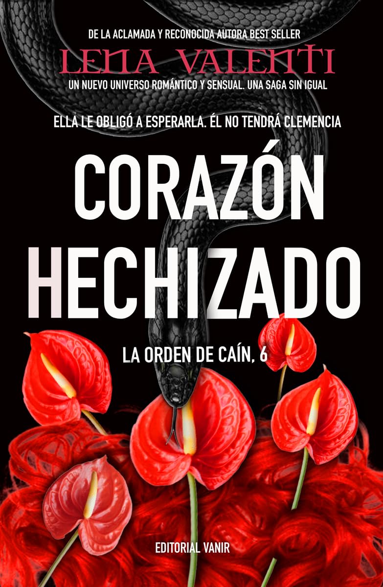 Libro: CORAZÓN HECHIZADO: Ella le obligó a esperarla. Él no tendrá clemencia. (LA ORDEN DE CAÍN) (Spanish Edition)