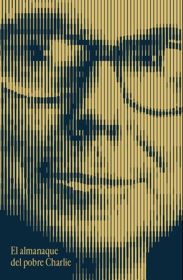 Libro: El almanaque del pobre Charlie: El ingenio y la sabiduría de Charles T. Munger