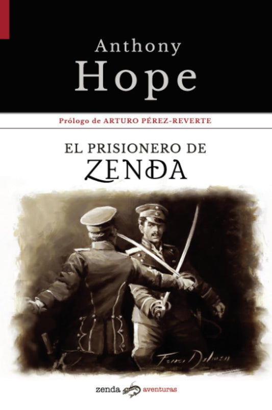 El prisionero de Zenda (SIN COLECCION)