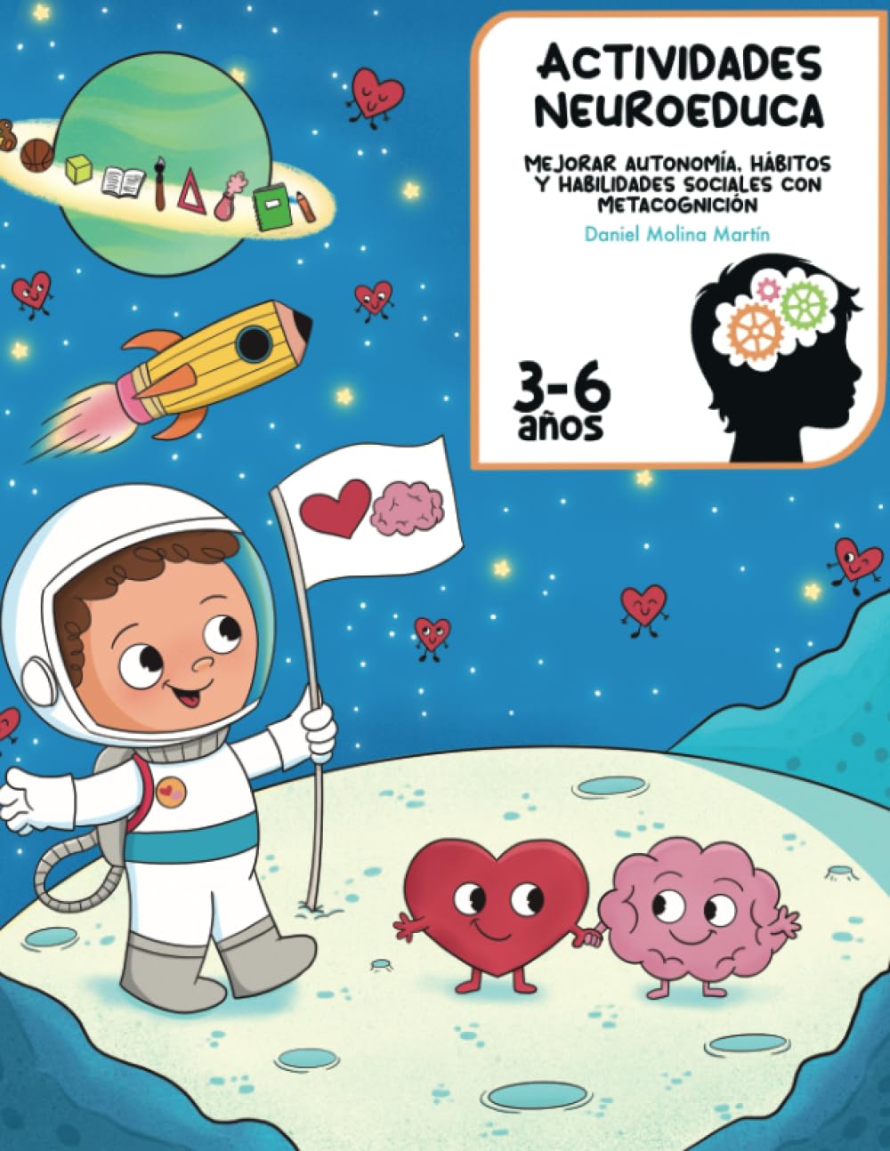Libro: Actividades NeuroEduca: Metacognición para mejorar autonomía, hábitos y habilidades sociales