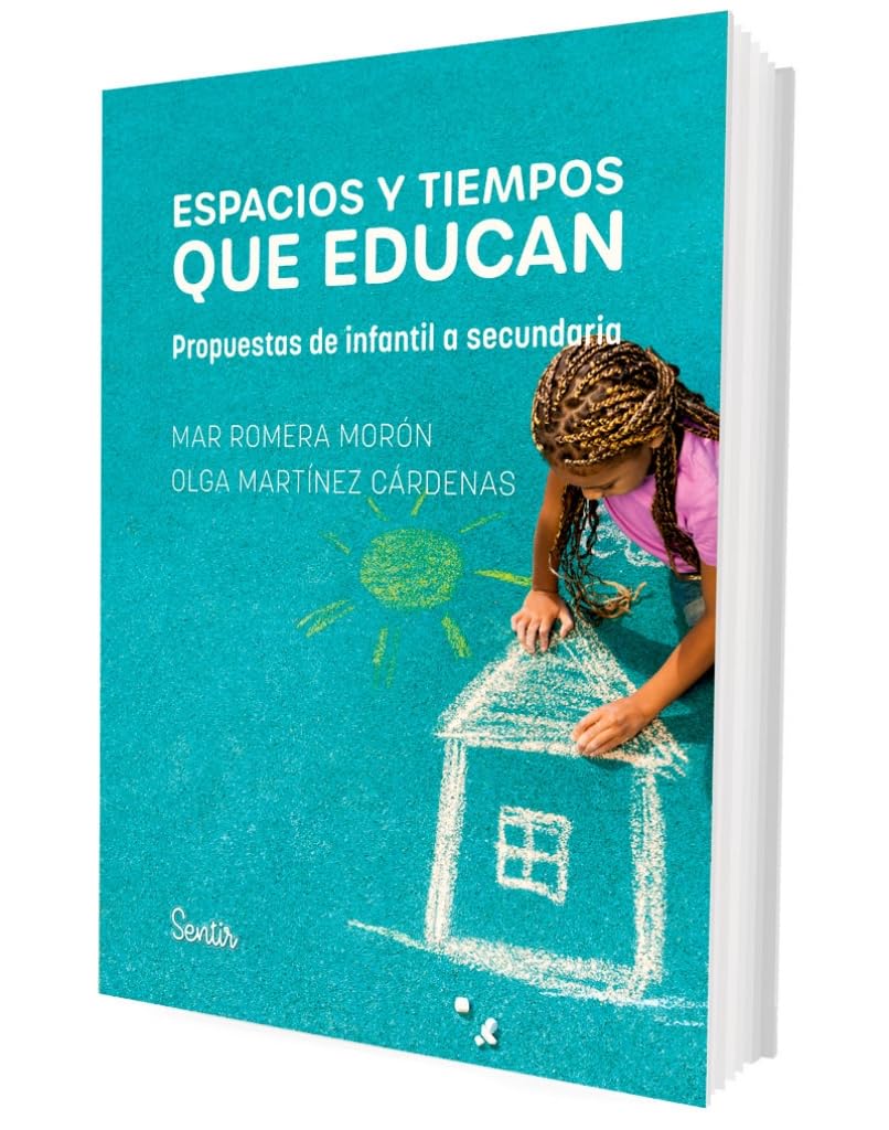 Libro: Espacios y tiempos que educan: Propuestas de infantil a secundaria