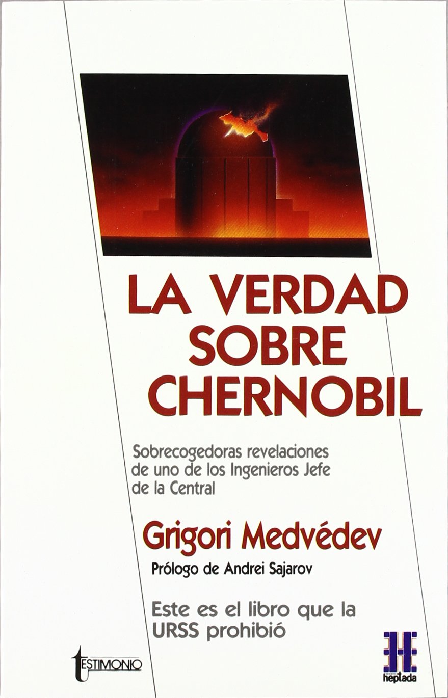 Libro: La verdad sobre Chernobil (Spanish Edition)