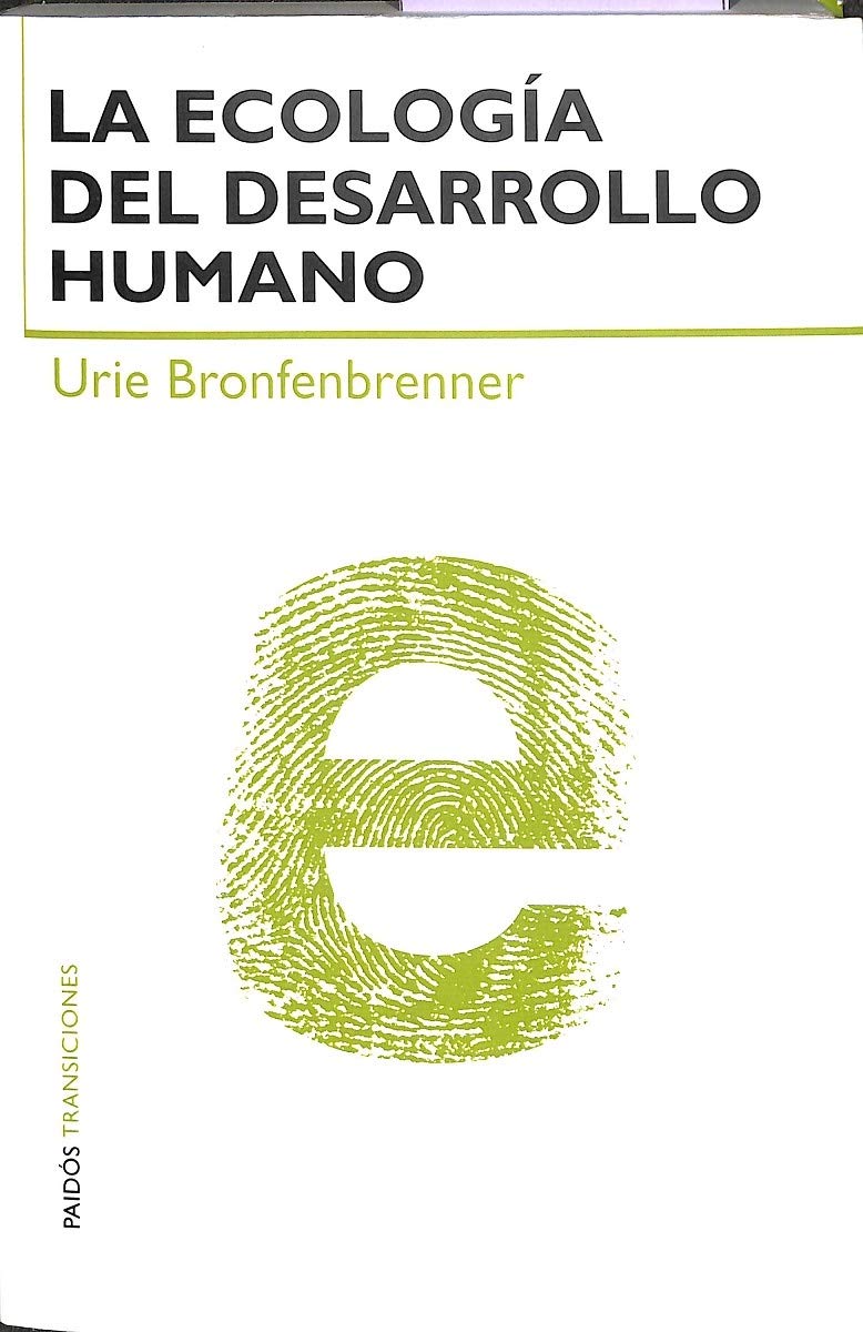 Libro: La ecología del desarrollo humano (Spanish Edition)