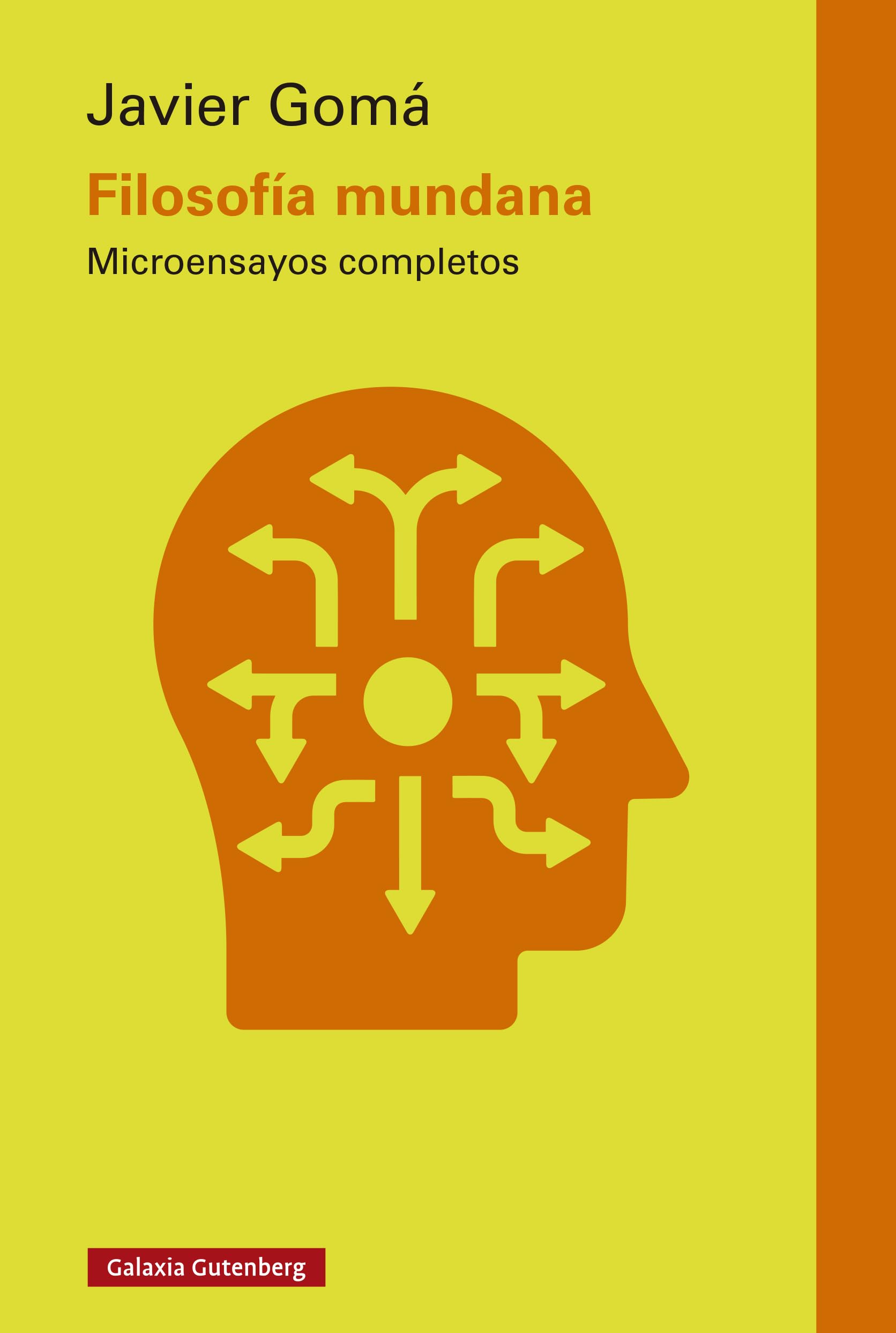 Libro: Filosofía mundana: Microensayos completos (Ensayo)