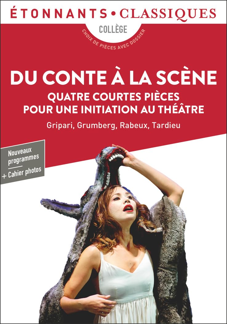Libro: Du conte à la scène: Quatre Courtes Pièces pour une initiation au théâtre