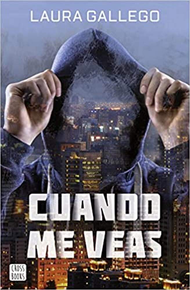 Libro: Cuando me veas (Ficción)