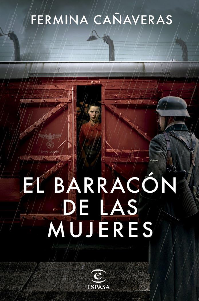 Libro: El barracón de las mujeres (ESPASA NARRATIVA)