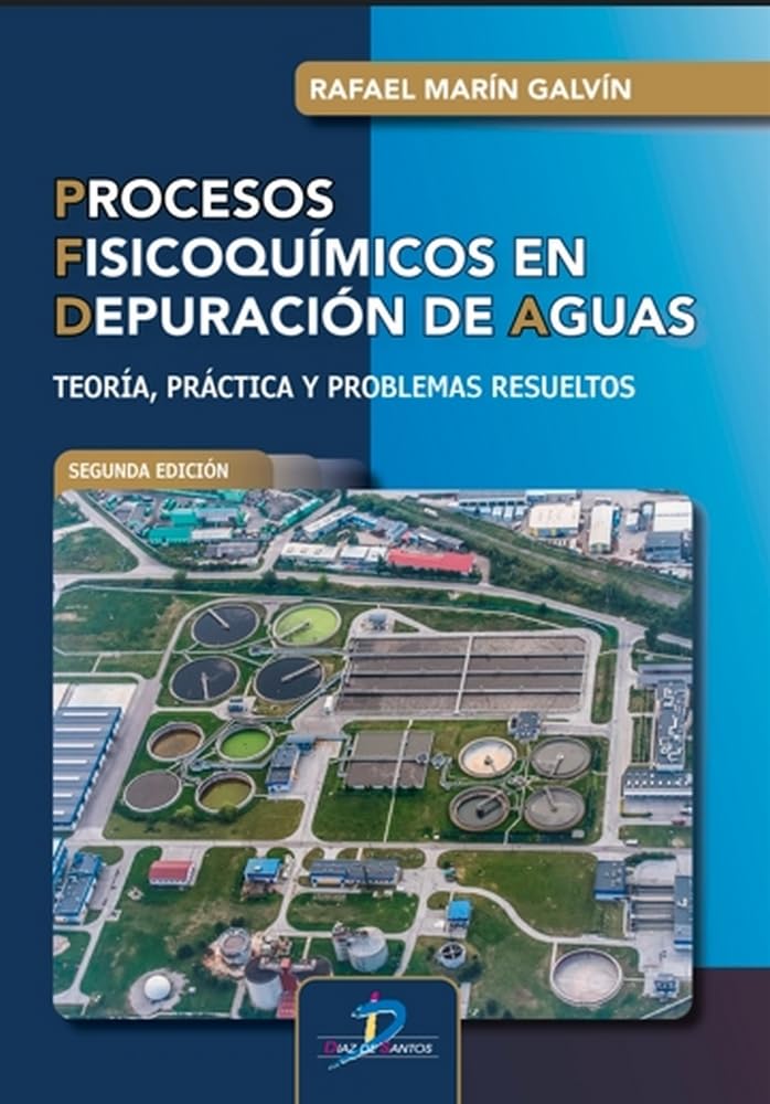 Libro: Procesos fisicoquímicos en depuración de aguas: Teoría, práctica y problemas resueltos