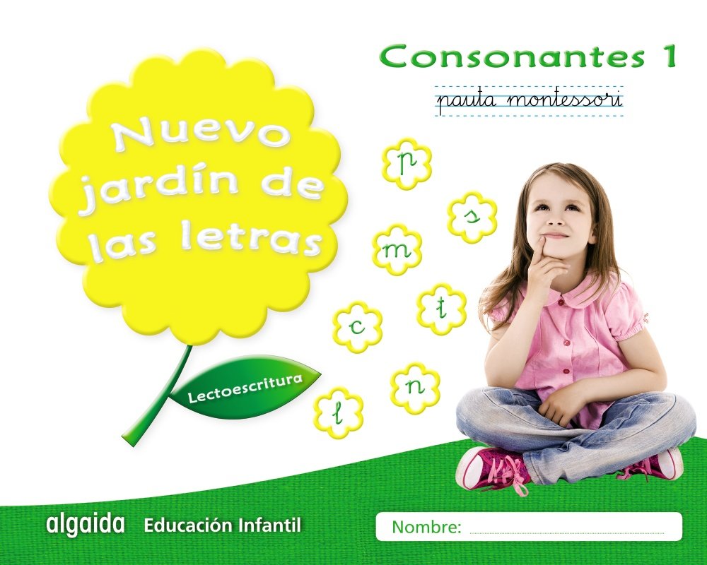 Libro: Nuevo jardín de las letras. Consonantes 1. Pauta: Lectoescritura Pauta