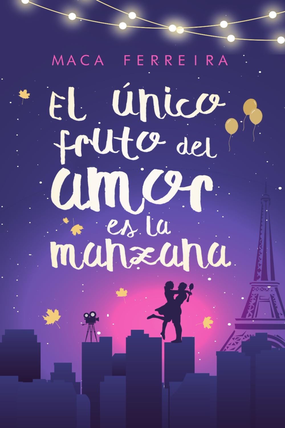 Libro: El único fruto del amor es la manzana: (Novela romántica contemporánea) (Costa Serena)