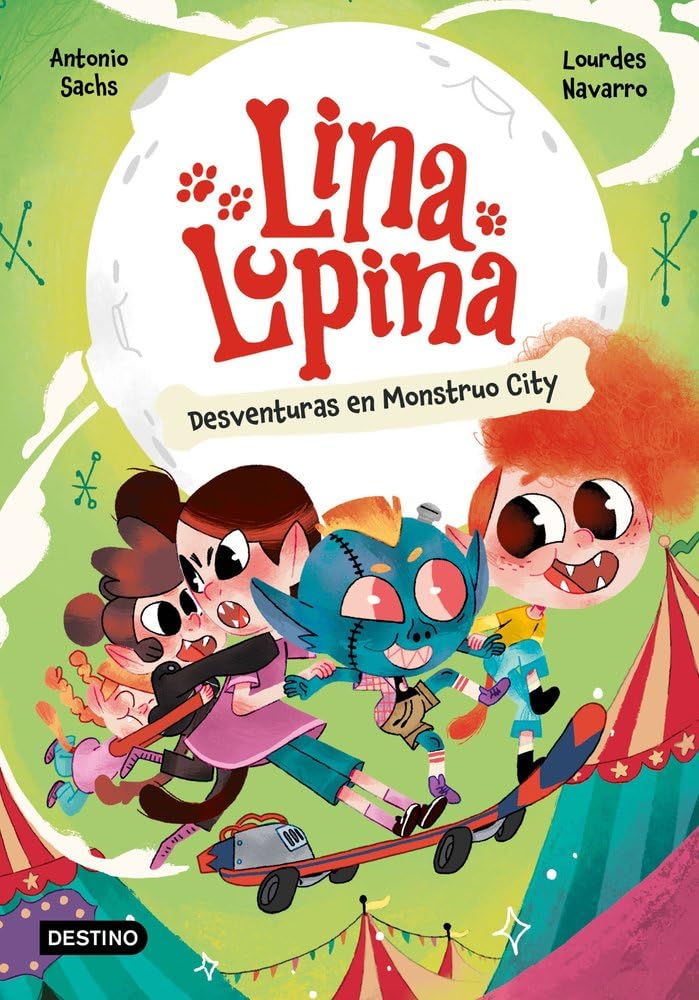 Libro: Lina Lupina 3. Desventuras en Monstruo City