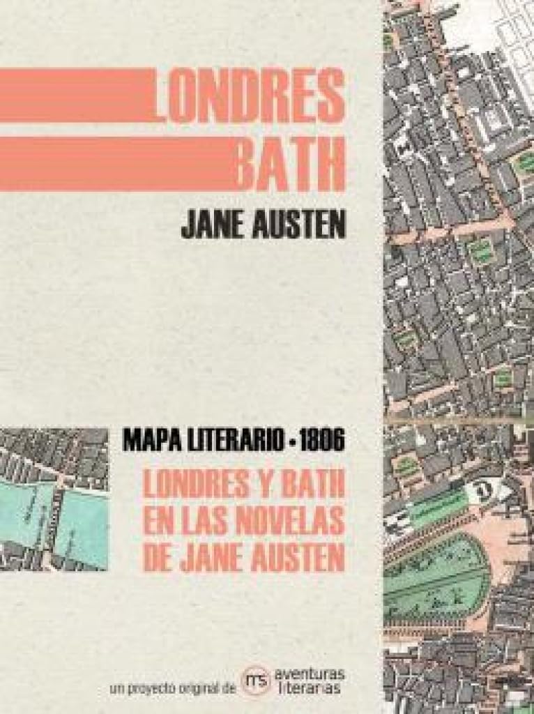 Libro: Londres y Bath en las novelas de Jane Austen: Mapa literario 1806